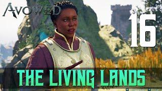 [16] The Living Lands (Let’s Play Avowed w/ GaLm)