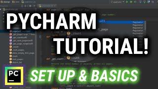 PyCharm Tutorial - Set Up and Basics