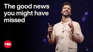 The Good News You Might Have Missed | Angus Hervey | TED