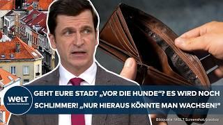 STÄDTE UND KOMMUNEN: Die Wirtschaftliche Lage ist dramatisch und es kommt noch dicker!