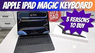 Apple iPad Magic Keyboard for iPad Pro 13"  3 Reasons To Buy