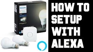 How To Setup Philips Hue with Amazon Alexa Echo Dot Not Working Fix - Not Connecting Responding