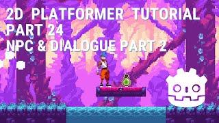 2d platformer tutorial - part 24: npc & dialogue system part 2 | godot 4