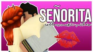 SENORITA | ROBLOX MUSIC VIDEO