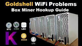 Goldshell WiFI Problems  Fix How To Hookup  Wireless ASIC Miner KD-BOX ST  CK Box for 2022 Video