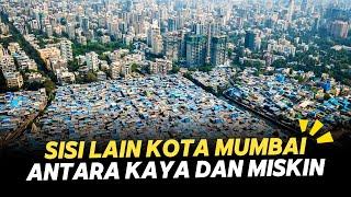 Kota Mumbai: Kota Metropolitan terpadat di Asia, Benarkah kemiskkinan merajalela?