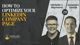 How to Optimize Your LinkedIn Company Page - with Michelle J Raymond