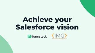 Streamline Salesforce Automation with Formstack and Integrated Media Group