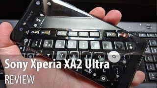 Sony Xperia XA2 Ultra In-Depth Review (Dual SIM, 6 inch Phablet With Dual Front Camera)