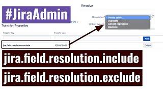 Jira Admin - Show relevant resolutions using workflow properties