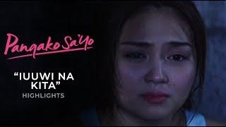 "Iuuwi na kita" | 'Pangako Sa'yo' Highlights | iWant Free Series