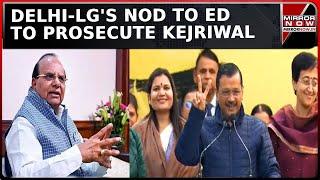 'Prosecute Ex-CM Arvind Kejriwal' Delhi L-G's Nod To ED Ahead Of Assembly Elections | Top News