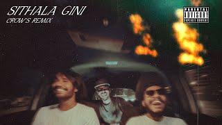 Zany Inzane, Jemaa, RUSH - Sithala Gini සීතල ගිනි(𓄿Crow’s Remix) [Official Video]