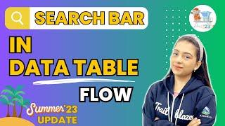 HOW TO ADD SEARCH BAR IN DATA TABLE IN LIGHTNING FLOWS  | SUMMER'23 UPDATE 