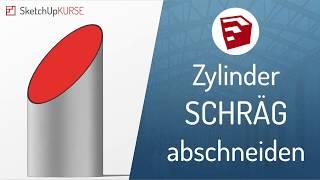 [SketchUp] Wie du einen Zylinder schräg abschneidest | Tutorial