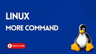 More Command in Linux | LINUX