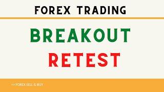 Giao dịch an toàn với Breakout Retest trong trường hợp Sideway|| FOREX Trading