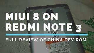 MIUI 8 China Rom Full Review on Redmi Note 3 | Hindi