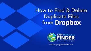 How to Remove Duplicate Files from DropBox