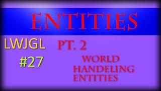 2D Game Development with LWJGL 3: Entities #2: World handling entities