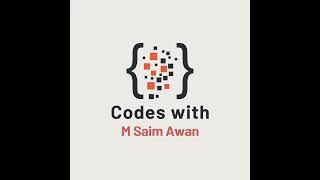 Codes with M Saim Awan || Intro || Learn and Earn Skills of Programming #intro