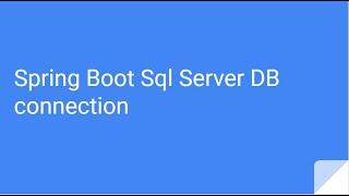 spring boot sql server database connection