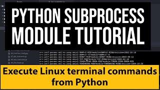 Python :Execute linux terminal commands from Python Script using Subprocess Module | Print stdout