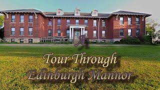 Edinburgh Manor "tour"