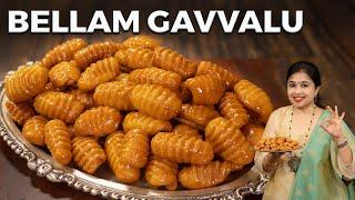 Bellam Gavvalu Recipe | Sweet Shells | Gavvalu Recipe | Jaggery Sweet Recipes | Sweet Recipes