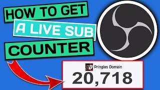 HOW TO GET A LIVE SUB COUNTER IN OBS STUDIO 2024 - NO 3rd Party websites