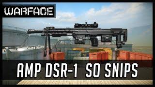 Warface AMP DSR 1  - Oil Depot So Snips