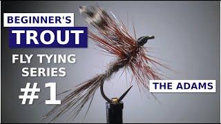 Fly Tying for Beginners - The Adams Dry Fly