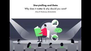 Talk: Storytelling and Data, by Aliaa El Shabrawy (@Cleobatta) - Virtual Tech Meetup (بالعربي)