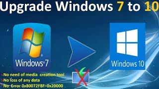 How to upgrade Windows 7 to Windows 10 WITHOUT Media Creation Tool | New hack | No loss of data
