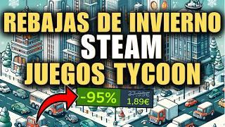 TOP OFERTAS de INVIERNO en STEAM!  Las MEJORES REBAJAS de NAVIDAD / Juegos Tycoon