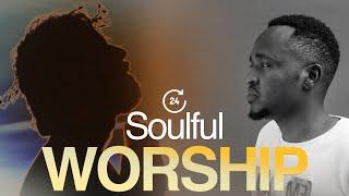 SOULFUL WORSHIP : Murenzi Yonah - EP7