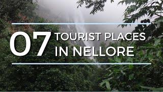 Top Seven Places To Visit In Nellore ( Sri Potti Sriramulu Nellore District ) - Andhra Pradesh