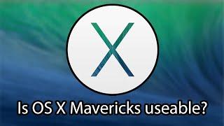 Is macOS X Mavericks still usable?