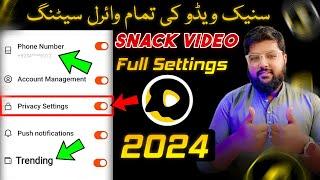 Snack Video Setting 2024 | Snack Video Full Setting | Snack Video Earning 2024
