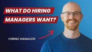 What are Hiring Managers Looking For? | Nail the Interview Process!