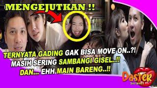 gosip artis hari ini~TERBONGKAR!! SERING SAMBANGI GISEL TERNYATA GADING DAN GISEL SERING M4IN BARENG