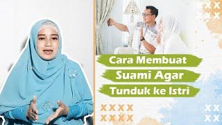 Cara Membuat Suami Tunduk Dan Patuh Pada Istri