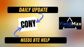 YIELDMAX CONY REVIEW & UPDATE AIMING FOR a 100% Distribution RETURN by AUGUST 2024?