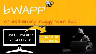 How to install bwapp in Kali Linux without using xampp server | Fix all Errors in bWAPP #bwapp