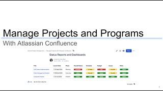 Confluence for Project Management: Project Portfolio Dashboards and Status Reports
