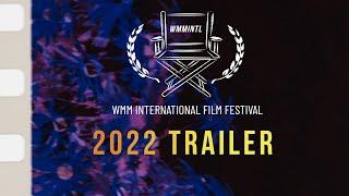2022 We Make Movies International Film Festival Trailer