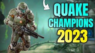 How is Quake Champions doing in 2023?