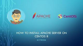 How to install Apache Server (httpd) on Centos 8 -Basic