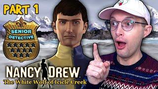 Nancy Drew: The White Wolf of Icicle Creek (SENIOR DETECTIVE) - Part 1