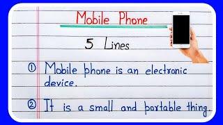 5 lines on Mobile Phone in English | Mobile Phone short essay writing | Mobile Phone 5 lines